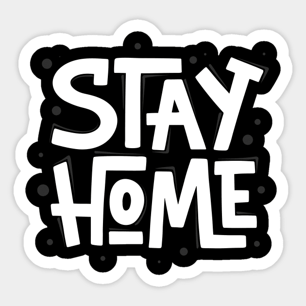 Stay Home | Quarantine 2021 Funny Sticker by Shifted Time